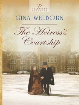 cover image of The Heiress's Courtship